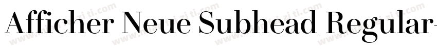 Afficher Neue Subhead Regular字体转换